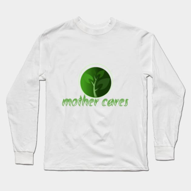 mother cares Long Sleeve T-Shirt by Gnanadev